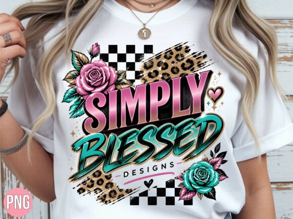 Download Leopard Rose Simply Blessed PNG Shirt - Blessed png Collection